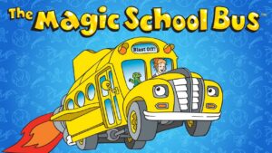 The Magic School Bus