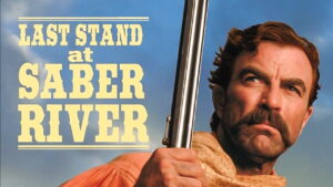 Last Stand at Saber River