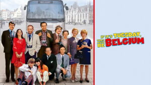 If It’s Tuesday, This Must Be Belgium