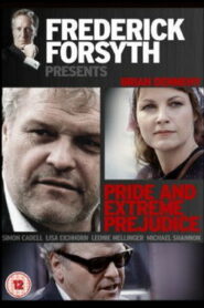 Pride and Extreme Prejudice