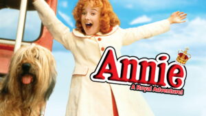 Annie: A Royal Adventure