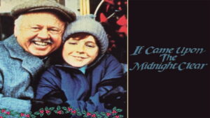 It Came Upon the Midnight Clear