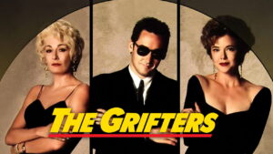 The Grifters