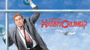 Who’s Harry Crumb?