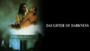 Daughter of Darkness
