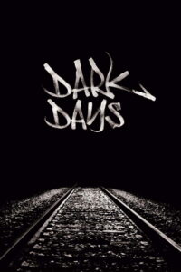 Dark Days