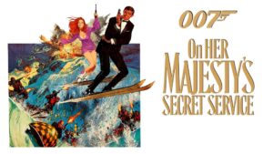 On Her Majesty’s Secret Service
