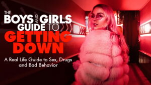 The Boys & Girls Guide to Getting Down