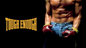 Tough Enough
