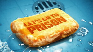 Let’s Go to Prison