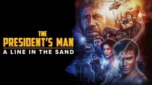 The President’s Man: A Line in the Sand
