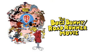The Bugs Bunny/Road Runner Movie