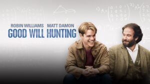 Good Will Hunting