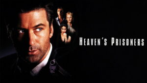 Heaven’s Prisoners