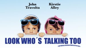 Look Who’s Talking Too