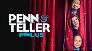 Penn & Teller: Fool Us