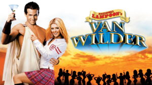 National Lampoon’s Van Wilder