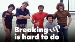 Breaking Up Is Hard to Do