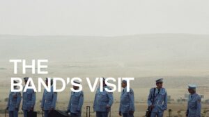 The Band’s Visit