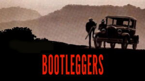 Bootleggers
