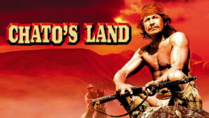 Chato’s Land