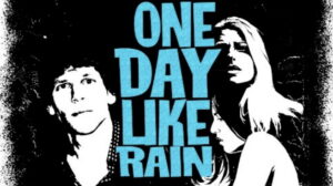 One Day Like Rain