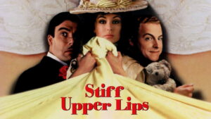 Stiff Upper Lips