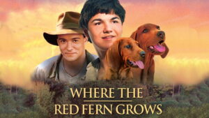 Where the Red Fern Grows