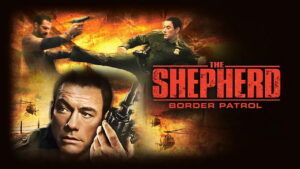 The Shepherd: Border Patrol