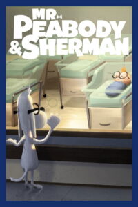 Mr. Peabody & Sherman