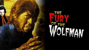 The Fury of the Wolf Man