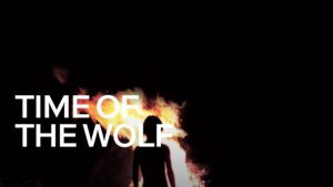 Time of the Wolf