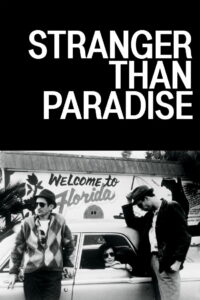 Stranger Than Paradise
