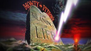 Monty Python’s The Meaning of Life