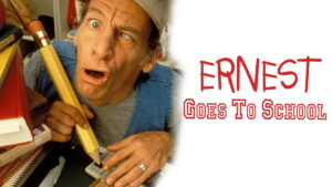 Ernest Goes to School