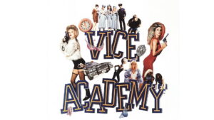 Vice Academy