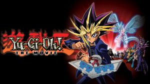 Yu-Gi-Oh! The Movie