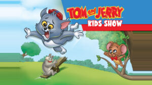 Tom and Jerry Kids Show
