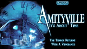 Amityville 1992: It’s About Time