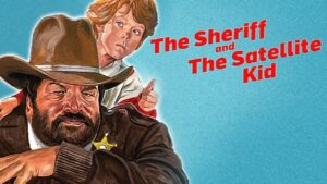 The Sheriff and the Satellite Kid