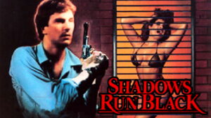 Shadows Run Black