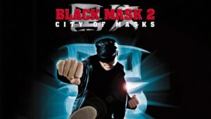 Black Mask 2: City of Masks