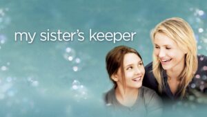 My Sister’s Keeper