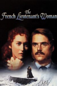 The French Lieutenant’s Woman
