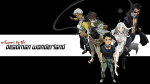 Deadman Wonderland