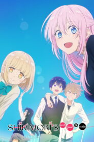 Shikimori’s Not Just a Cutie