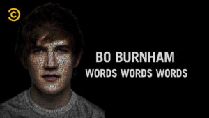 Bo Burnham: Words, Words, Words