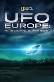 UFOs: The Untold Stories