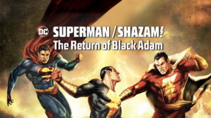 Superman/Shazam!: The Return of Black Adam