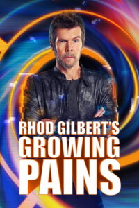 Rhod Gilbert’s Growing Pains